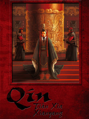 Qin - Tiàn Xia Xianyang - Version PDF
